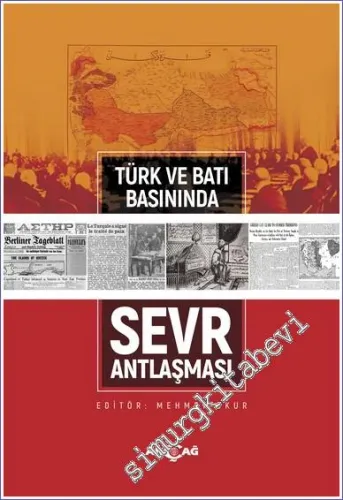 Türk ve Batı Basınında Sevr Antlaşması -         2022