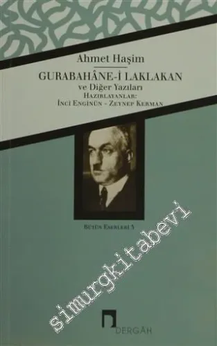 Gurabahane-i Laklakan ve Diğer Yazıları - Bütün Eserleri 5 -