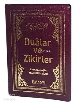 Dualar ve Zikirler