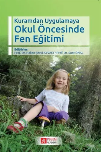 Okul Öncesinde Fen Eğitimi Hakan Şevki Ayvacı