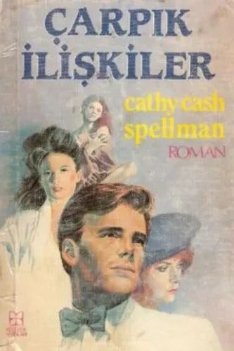 Çarpık İlişkiler