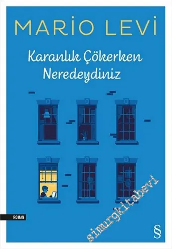 Karanlık Çökerken Neredeydiniz -        2020
