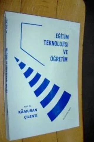 Eğitim Teknolojisi ve Öğretim