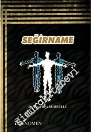 Türk Edebiyatında Seğirname -         2013