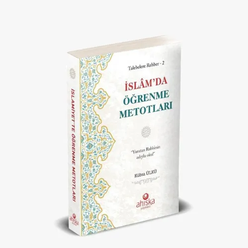 İslamda Öğrenme Metotları