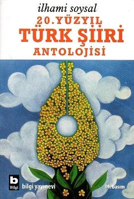 20. Yüzyıl Türk Şiiri Antolojisi