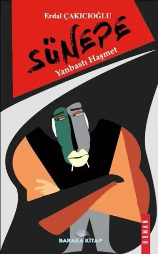 Sünepe ;Yanbastı Haşmet