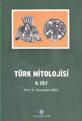 Türk Mitolojisi (II.Cilt)