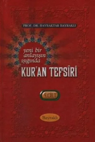 Bayraktar Tefsiri Cilt 5
