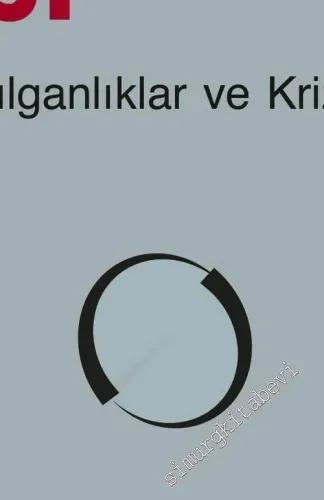 Türkiye Ekonomisinin Yapısı : Sorunlar Kırılganlıklar ve Kriz Dinamikleri -         2024
