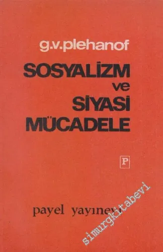 Sosyalizm ve Siyasi Mücadele -        1967