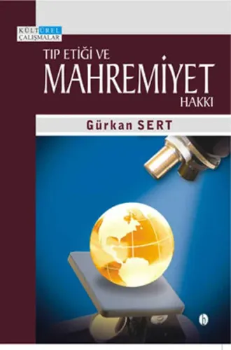 Tıp Etiği ve Mahremiyet Hakkı