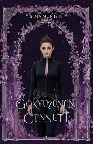 Gökyüzünün Cenneti - Yıldızların Laneti 4.Kitap (Ciltli)