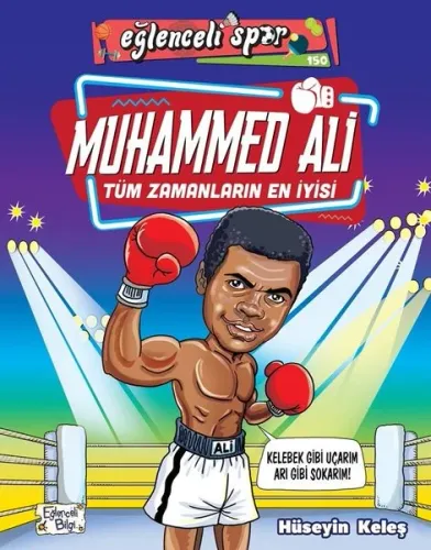 Muhammed Ali-Tüm Zamanların En İyisi - Eğlenceli Spor
