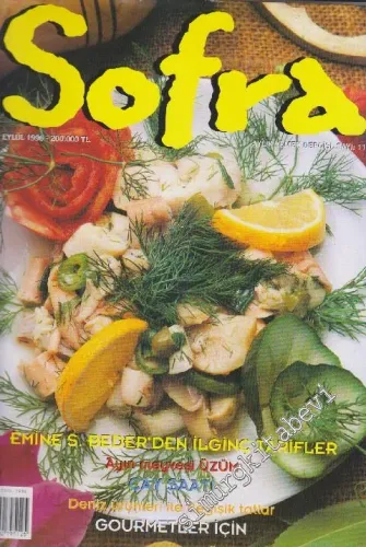 Sofra Aylık Yemek Dergisi: Ayın Meyvesi Üzüm - Sayı: 11      Eylül 1996