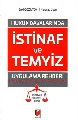 İstinaf ve Temyiz Uygulama Rehberi
