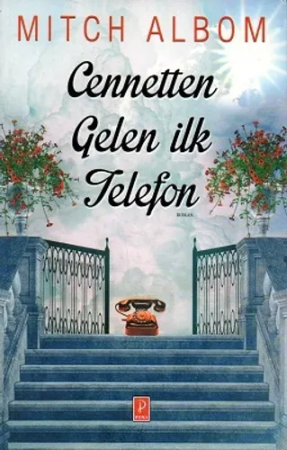 Cennetten Gelen İlk Telefon