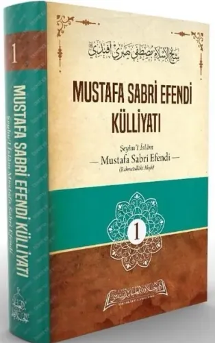Mustafa Sabri Efendi Külliyatı 1. Cilt