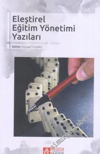Eleştirel Eğitim Yönetimi Yazıları -         2016