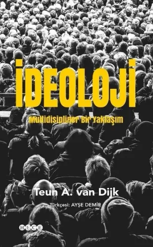 İdeoloji;Multidisipliner  Bir Yaklaşım
