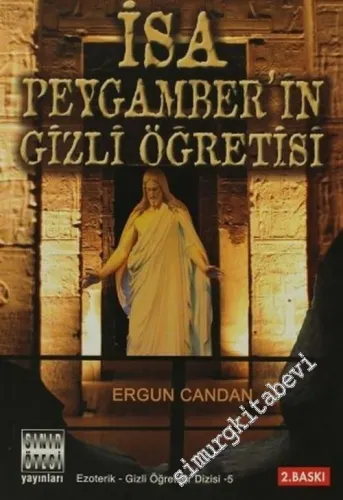 İsa Peygamber'in Gizli Öğretisi -         2011
