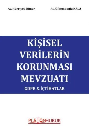 Kişisel Verilerin Korunması Mevzuatı