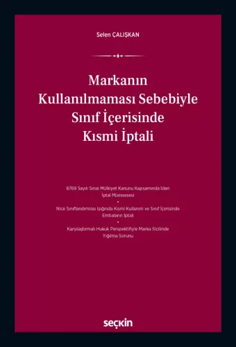 Markanın Kullanılmaması Sebebiyle Sınıf İçerisinde Kısmi İptali
