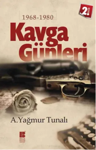 Kavga Günleri (1968-1980)