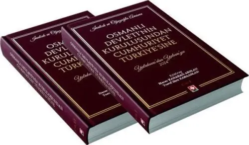İnalcık ve Oğuzoğlu Anısına Osmanlı Devleti'nin Kuruluşundan Cumhuriyet Türkiye'sine Yalakova'dan Ya