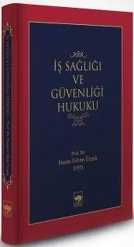 İş Sağlığı ve Güvenlik Hukuku