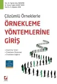 Çözümlü Örneklerle Örnekleme Yöntemlerine Giriş Araştırma Türleri – Örnekleme Yöntemleri – Örnekleme Dağılımı