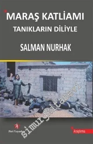 Tanıkların Diliyle Maraş Katliamı -