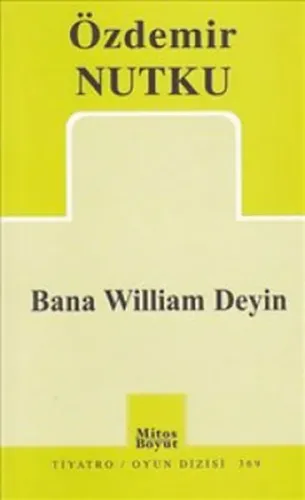 Bana William Deyin
