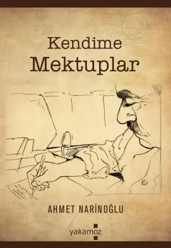 Kendime Mektuplar