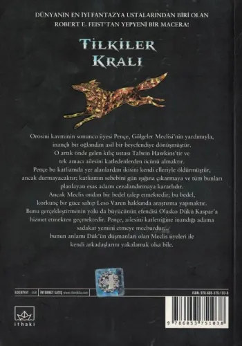 Tilkiler Kralı - Gölgeler Meclisi Serisi İkinci Kitap Raymond Feist İt