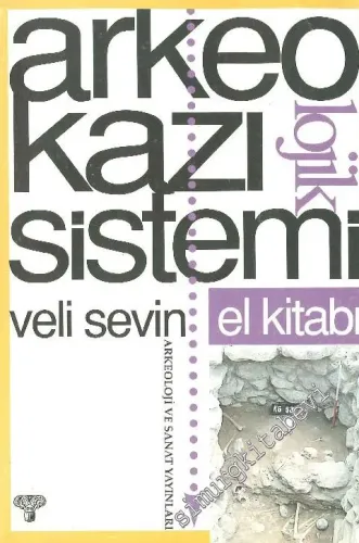 Arkeolojik Kazı Sistemi El Kitabı -        1999