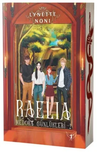 Raelia;Medora Günlükleri - 2