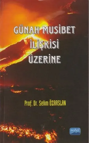 Günah Musibet İlişkisi Üzerine