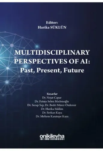 Multidisciplinary Perspectives of AI: Past, Present, Future