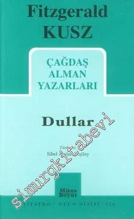 Dullar - Çağdaş Alman Yazarları -         2009