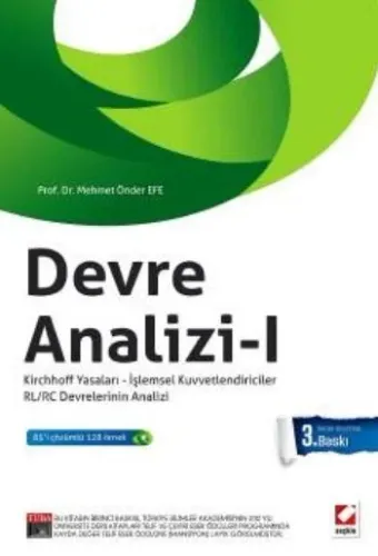 Devre Analizi-1; Kirchhoff Yasaları ? İşlemsel Kuvvetlendiriciler RL/RC Devrelerinin Analizi