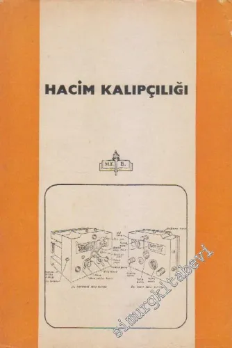 Hacim Kalıpçılığı (Temel Ders Kitabı) -        1984