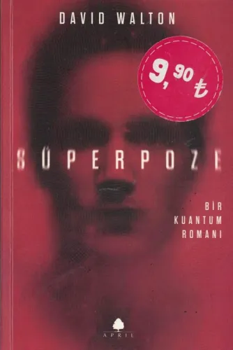 Süperpoze Bir Kuantum Romanı