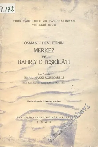 Osmanlı Devleti'nin Merkez ve Bahriye Teşkilatı -