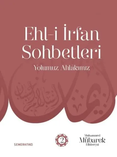 Ehl-i İrfan Sohbetleri