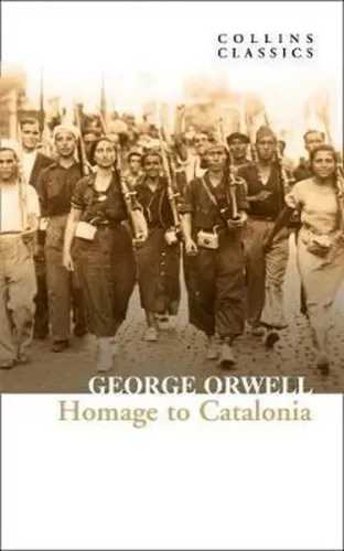 Homage To Catalonia (Collins Classics)