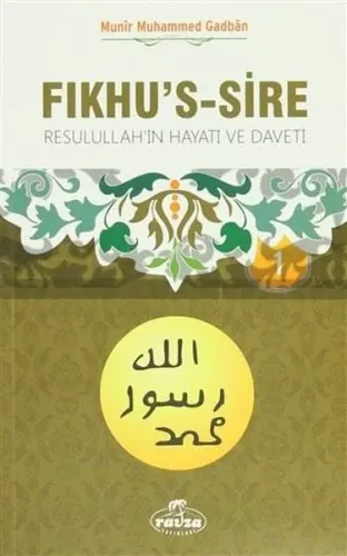 Fıkhu's-s Sire (2 Kitap Takım)(İthal); Resulullah'ın Hayatı ve Daveti