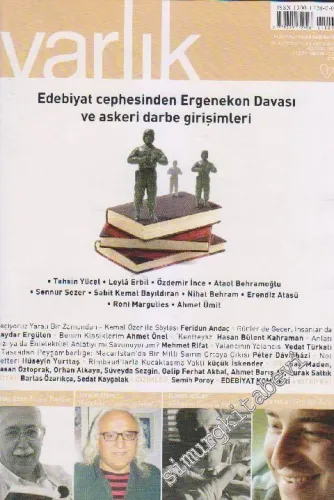 Varlık Aylık Edebiyat ve Kültür Dergisi: Edebiyat Cephesinden Ergenekon Davası ve Askeri Darbe Girişimleri - Sayı: 1223    77  Ağustos