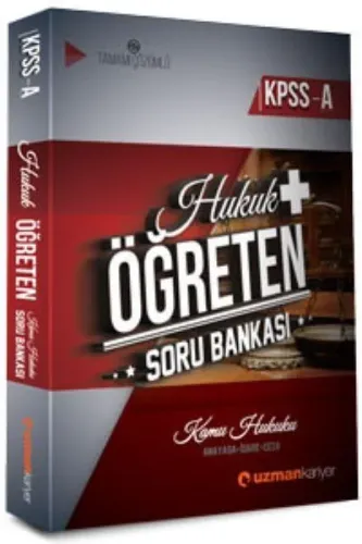 Uzman Kariyer KPSS A Kamu Hukuku Öğreten Soru Bankası (Anayasa-Idare-Ceza)