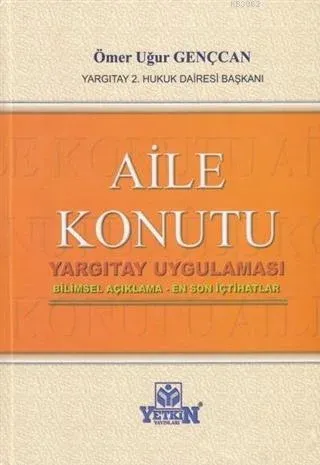 Aile Konutu Yargıtay Uygulaması